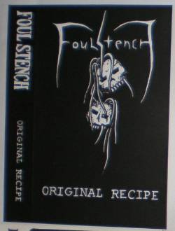Foul Stench : Original Recipe